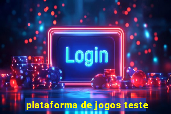 plataforma de jogos teste